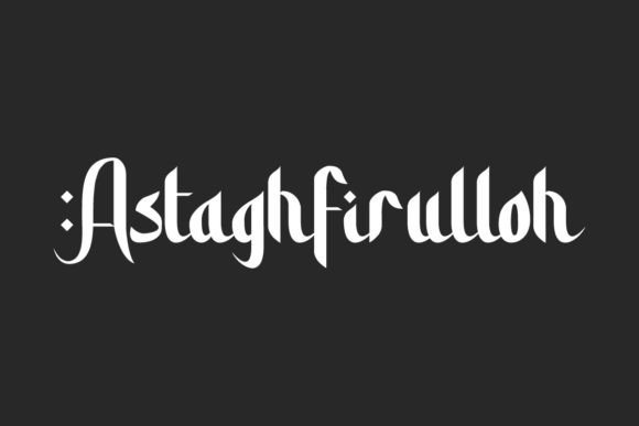 Asthaghfirulloh: A Unique Typography Asset
