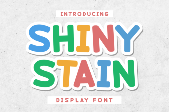 Shiny Stain: A Strategic Asset for Joyful Brand Positioning