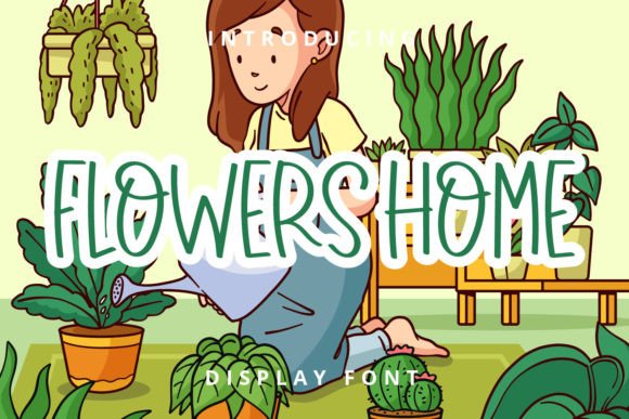 Unlocking Creativity: How the Flowers Home Font Transforms Your Design Projects